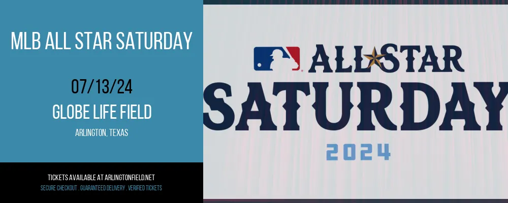 MLB All Star Saturday at Globe Life Field