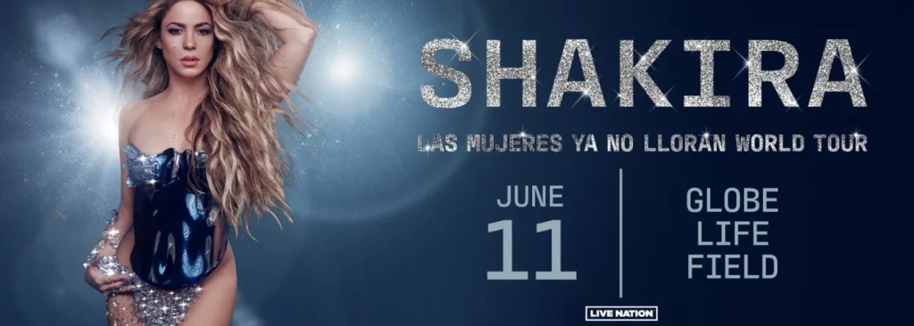 Shakira at Globe Life Field